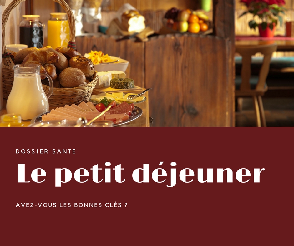 Avez vous les bonnes clés pour un petit déjeuner sain et nourrissent ?